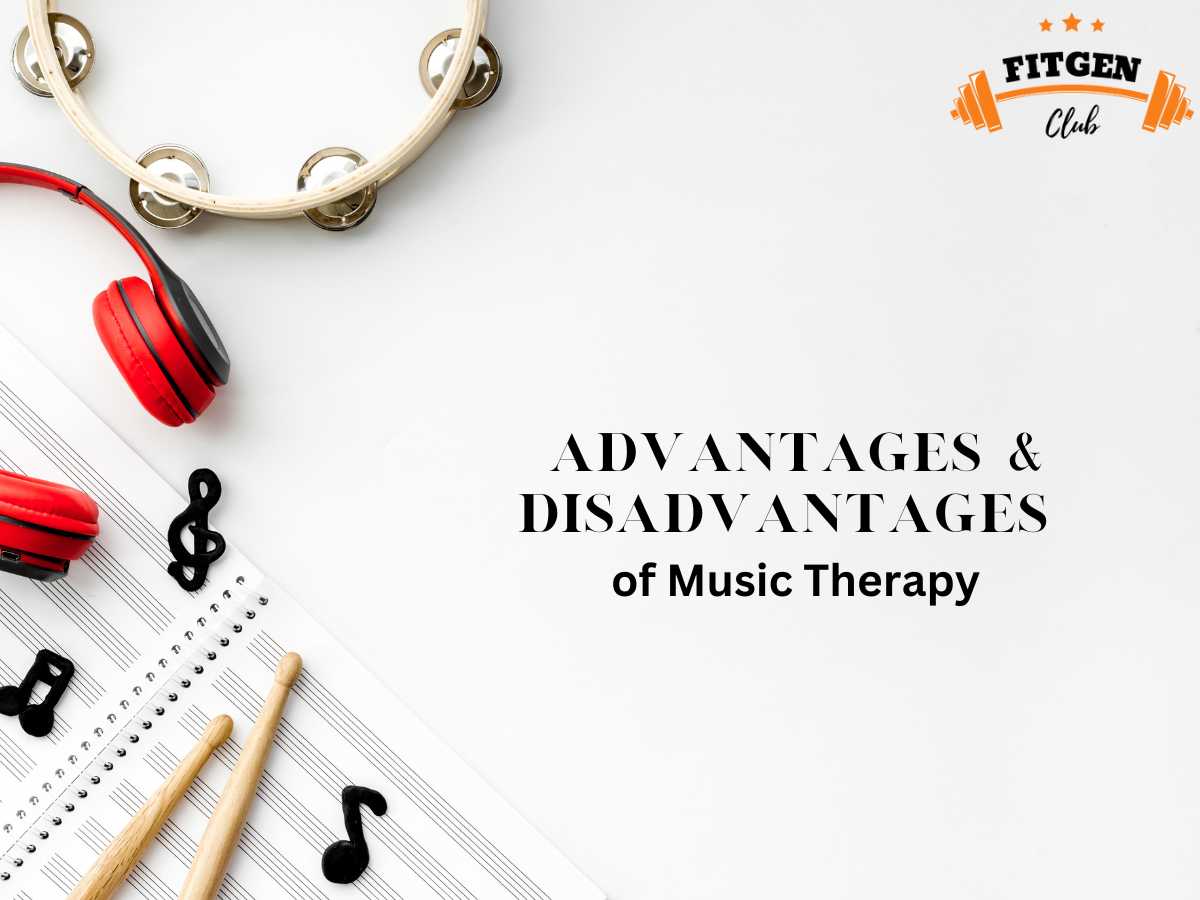 Advantages & Disadvantages of Music Therapy